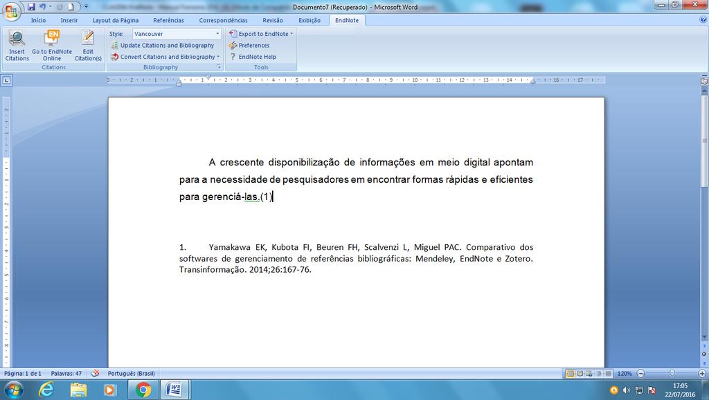 22 8º Selecionar a citação 9º Clicar em Insert Observe a citação no texto e a referência no final do arquivo IMPORTANTE: Ao digitar o texto no Word utilizando o recurso do EndNote Cite while you