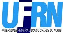 0... UNIVERSIDADE FEDERAL DO RIO GRANDE DO NORTE - UFRN CENTRO DE TECNOLOGIA - CT CENTRO DE CIÊNCIAS EXATAS E