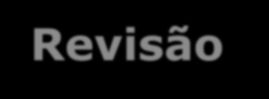 Revisão Órgãos Centrais e Setoriais Atividade Órgão Central Órgão Setorial Planejamento e Orçamento Federal Administração Financeira Federal Contabilidade Federal Controle Interno MPOG STN/MF STN/MF