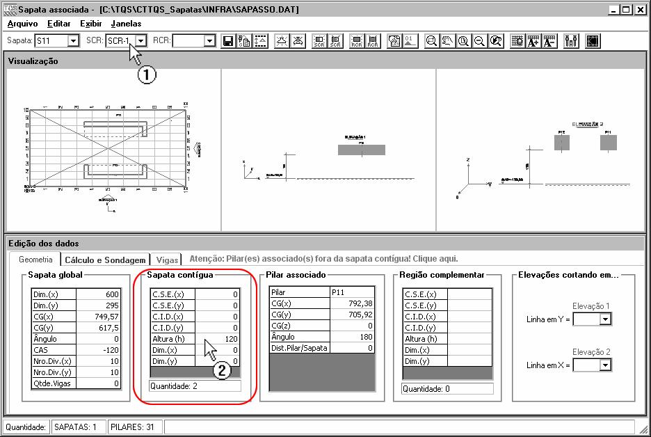 126 SISEs Sistema de Interação Solo - Estrutura (1) clique para entrar no Editor de sapatas associadas.