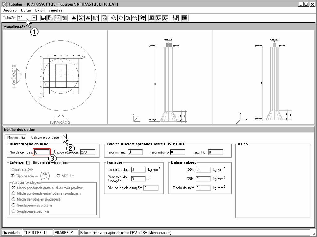 Exemplo 06 - Processamento de edifício com tubulões 167 (1) selecione o tubulão T3; (2) clique na aba Cálculo e