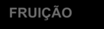 Na fase de FRUIÇÃO do benefício Regras específicas