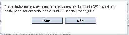 Clique em Salvar/ Sair para gravar as informações, caso não queira enviar o projeto neste momento Clique