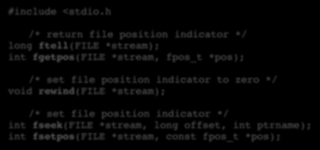 Funções de I/O de acesso aleatório: resumo #include <stdio.