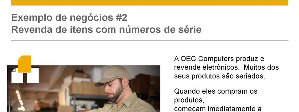 O segundo exemplo de negócios mostra como o método de avaliação de série/lote ajuda a administrar os custos e a reastrear a rentabilidade de um negócio que