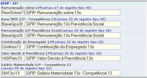 No campo "Base INSS 13 o - Competência 13 (campo 22 do registro tipo 30)", deverá ser amarrada a mesma incidência que está no campo "Remuneração 13 o Previdência Social (campo 23 do registro tipo