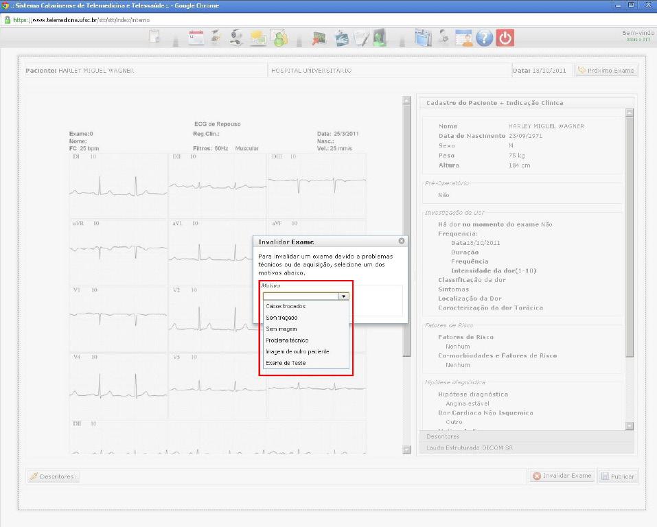 1.14 O botão Invalidar Exame abre uma nova janela onde deve ser selecionado o motivo da invalidação (um dos mencionados no item 1.13 do manual).