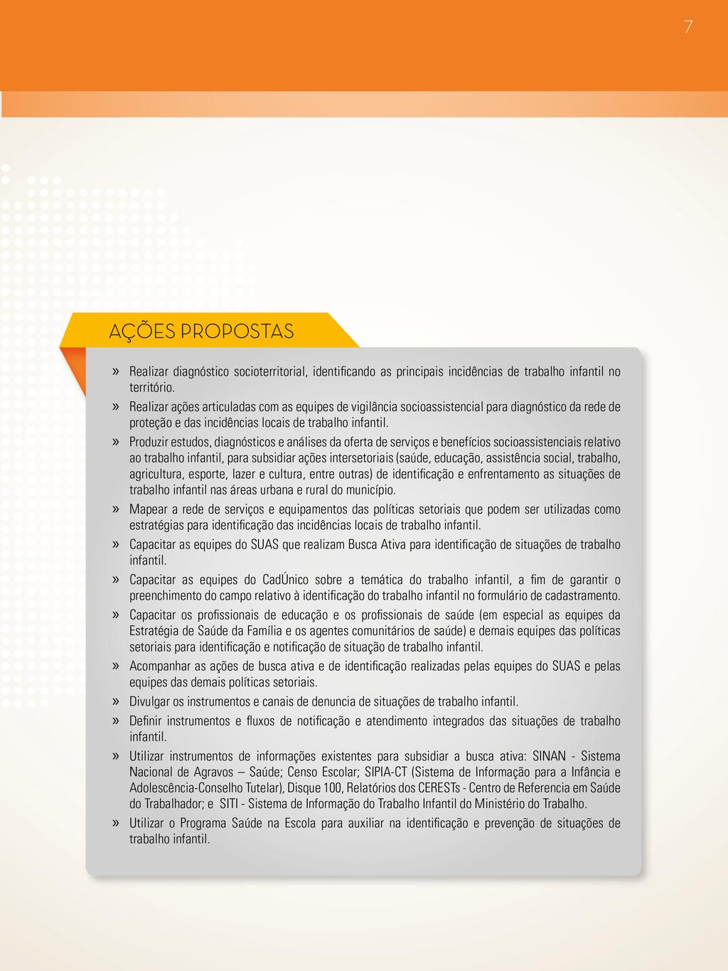 Há uma diferença significativa entre os dados de crianças e adolescentes ocupados registrados no CadÚnico e Censo 2010.