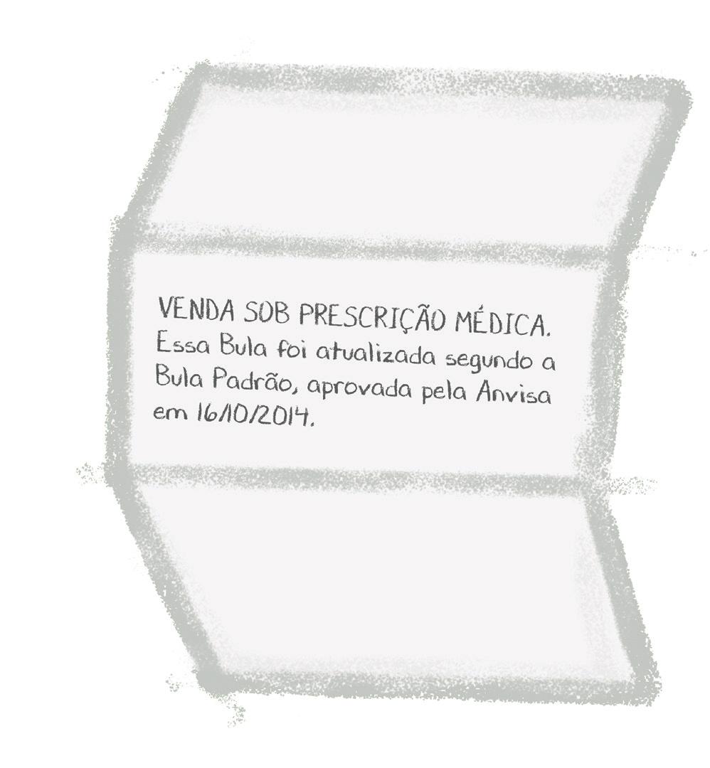 etc. Informações ao paciente Esta parte é de extrema importância e deve ser lida com muita cautela.