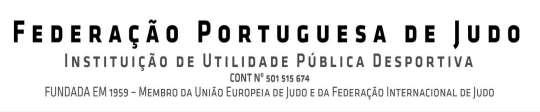Senhores, Vimos por este meio proceder à divulgação dos Eventos abaixo indicados: Open de Coimbra de Juvenis e Cadetes +