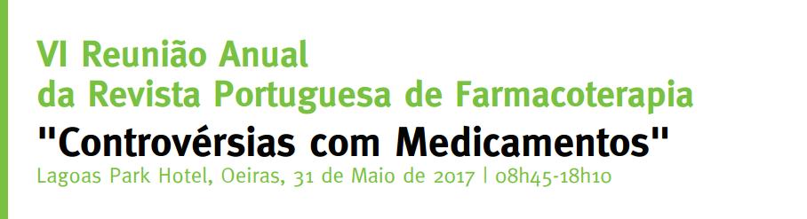 Revista Portuguesa de Farmacoterapia Oeiras, Portugal 31MAI2017 Formação Contínua