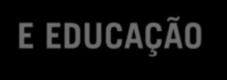 EDUCAÇÃO