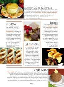 Guia Gastronômico A área de gastronomia se destaca nas edições da Revide.