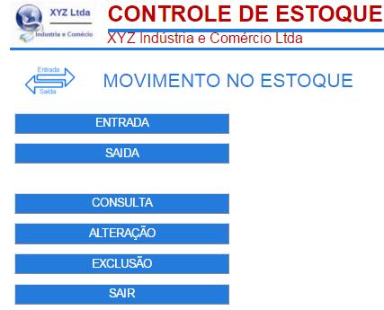 Movimentos Entrada: Use esta opção para efetuar um movimento de entrada. Saída: Use esta opção para efetuar um movimento de saída.