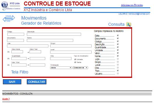 Movimentos - Consulta Tela Filtro Para efetuar uma consulta preencha os campos com os dados que deseja localizar. Esta tela funciona como um filtro para consultas.