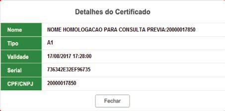 Manual do Assistente do Certificado Digital 34 Visualização dos Certificados É muito fácil conferir as informações de um certificado selecionado por meio do Assistente do