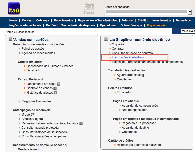 Na homepage de Cobrança, dentro da categoria Itaú Shopline Comércio Eletrônico, clique na opção Informações Cadastrais.
