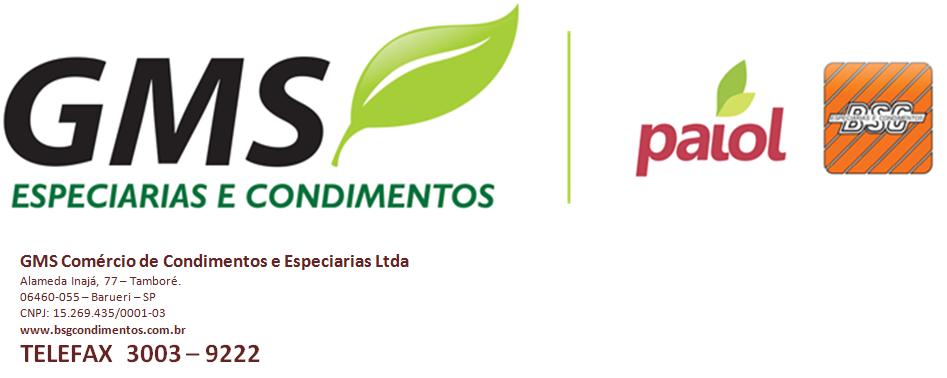 Vendedor - Tel - TABELA 11 DE DEZEMBRO 2017 PRODUTOS A GRANEL PREÇO/KG Email - PRODUTOS NACIONAIS PRODUTOS IMPORTADOS PRODUTOS MOIDOS PUROS EMBALAGEM N, NE, CO S, SE S PAULO S PAULO OUTROS AÇAFRÃO