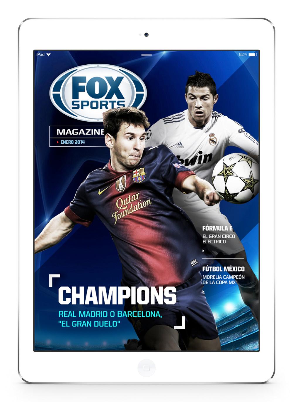 A. Revista FOX Sports Setembro de 2014 Uma nova forma de acompanhar o esporte.