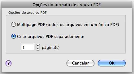 Usando o ScanSnap de várias formas (Mac OS) 3. Selecione [Criar arquivos PDF separadamente (n) página(s)] e insira o número de páginas em que deseja dividir.