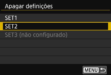 Verificar, Alterar ou Apagar Definições de Ligação Apagar Definições Selecione [Apagar definições] no passo 3 na