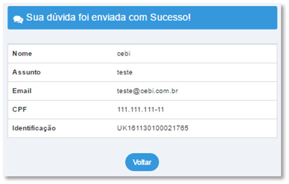 Importante: O sistema envia uma mensagem via e-mail com o número