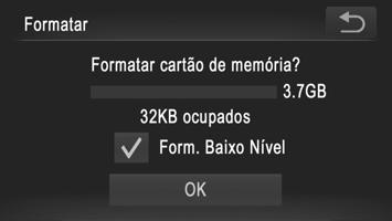 Ajustar Funções Básicas da Câmara Formatação de Baixo Nível Execute a formatação de baixo nível nestes casos: [Erro no cartão] é apresentado, a câmara não funciona correctamente, a leitura/escrita no