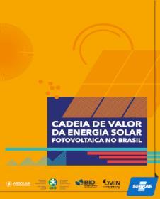 ESTUDO DA CADEIA DE VALOR DE ENERGIA SOLAR FOTOVOLTAICA Estratégias de atuação