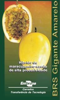 Foi lançado recentemente pela EMBRAPA- Cerrados uma variedade de maracujá silvestre, o BRS Pérola do