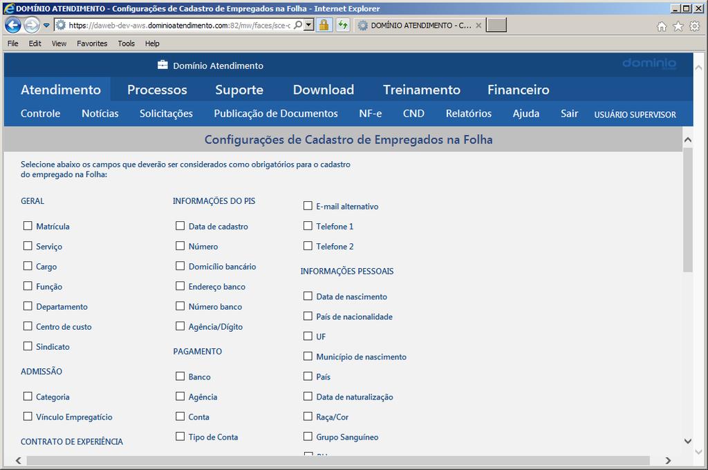 4. Configurações do Cadastro de Empregados na Folha Nessa opção você deverá selecionar as opções que deverão ser consideradas como obrigatórias para o cadastro do empregado no módulo Folha.