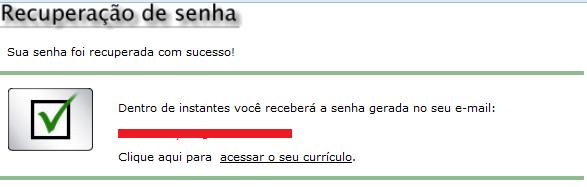 O sistema enviará uma mensagem automática para o e-mail que