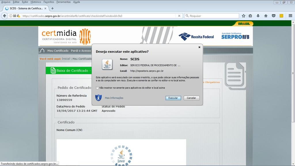 inicio Você será direcionado para a página de download do arquivo, onde o complemento Java deve ser executado. o sistema irá pedir permissão para sua no site.