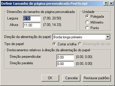 A caixa de diálogo Definir tamanho de página personalizada PostScript aparece. 6.