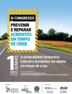 Congresso Prevenir e Reparar 2008 lançamento do Congresso Prevenir e Reparar. Até 2017 decorreram 5 edições.