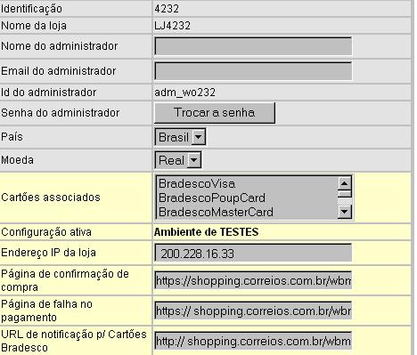 3. Cm cnfigurar sua lja virtual Alterar Cntrat Preencha s camps da cnfiguraçã Bradesc, cm s exats valres indicads na tabela abaix. Os demais camps sã pcinais. Endereç IP da lja: 200.228.16.