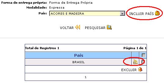 Para iss, clique n ícne indicad na figura acima, crrespndente a país desejad. A janela abaix será dispnibilizada.