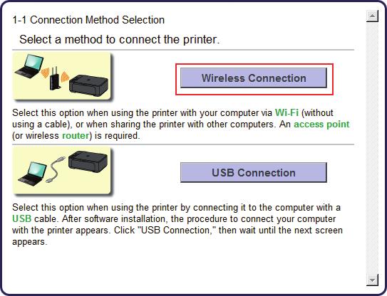 Na tela de Seleção de método de conexão (1-1), selecione Conexão sem fio e, em