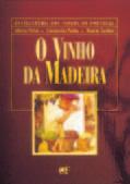 Preço: 62,00 * FILIPE, António e outros - Port and Douro Wines, Encyclopedia of the Wines of Portugal, Vol.IV.