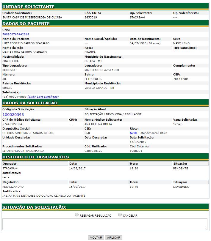 SECRETARIA DE ESTADO DE SAÚDE DE MT 18 Digite aqui a resposta para a justificativa enviada pelo médico regulador.