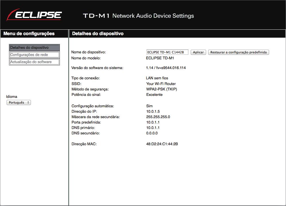 Abrir o ecrã de configurações do dispositivo áudio em rede TD-M1 Verificar e alterar as configurações de rede Ecrã de Detalhes do Dispositivo 5 1 2 3 4 *As definições do ecrã dependem do seu ambiente.