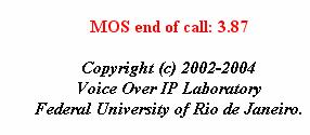 Ferramentas de Monitoração MOBVET Modified OpenPhone Based Voice Evaluation Tool Baseada no Openphone e
