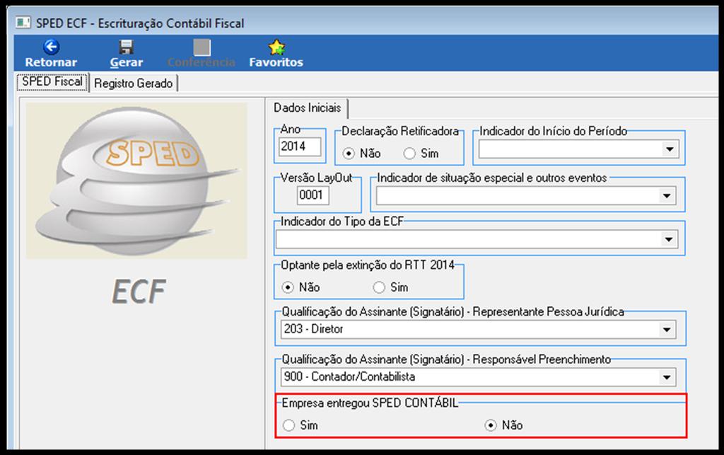 Arquivos Digitais Contábil Fiscal 2.3.2 GERAÇÃO SPED ECF Geração do arquivo TXT para ser importado no validador do SPED ECF.