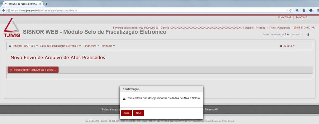 Caso esteja, será exibida uma mensagem de confirmação: Tem certeza que deseja importar os dados