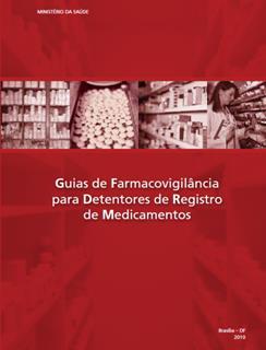 Legislação Brasileira para Farmacovigilancia RDC Nº 04/2009: normas de FV para os detentores de registro de medicamentos de