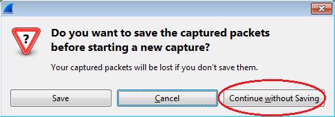 b. Verifique se a caixa de seleção ao lado da interface da LAN está marcada e clique em Start (Iniciar). c. Uma janela solicitará que salve os dados capturados anteriormente antes de iniciar outra captura.