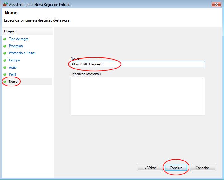 g. No painel esquerdo, clique na opção Nome e, no campo Nome, digite Permitir solicitações do ICMP. Clique em Concluir.