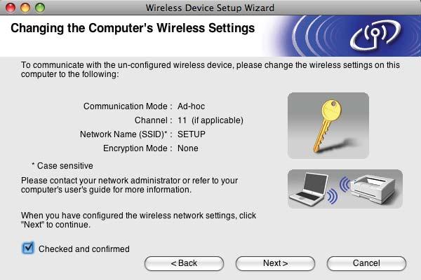 Configuração sem fios para Macintosh utilizando a aplicação de instalação automática Brother (Não disponível para os modelos MFC-5490CN e MFC-5890CN) Se pretende configurar a máquina para a rede sem