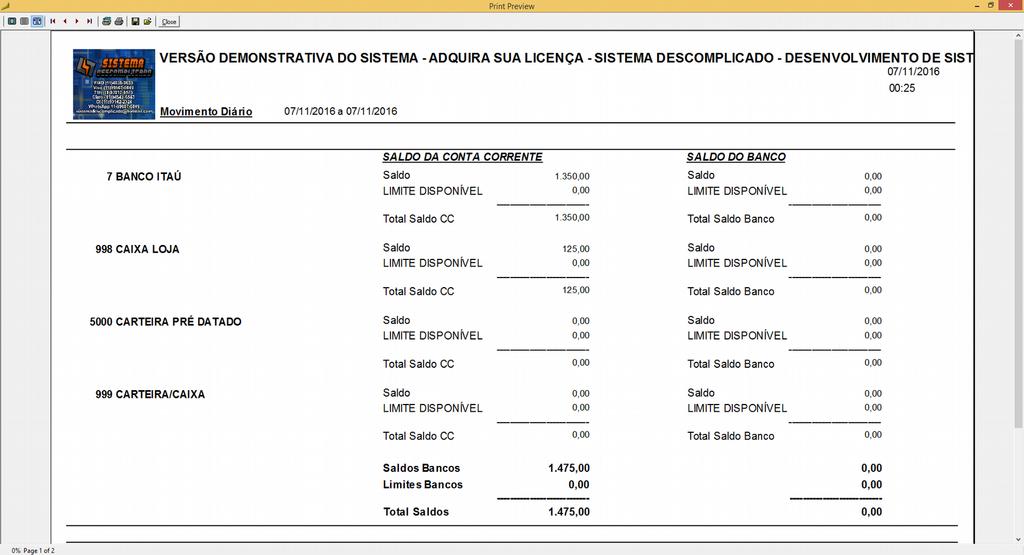 resumo das movimentações financeiras em um só relatório, listando