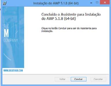 Após o término da tela acima, clique no botão Concluir para finalizar a instalação: Figura 4 - Instalação Concluida.