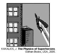 A altura que o Super-homem alcança em seu salto depende do quadrado de sua velocidade inicial porque a) a altura do seu pulo é proporcional à sua velocidade média multiplicada pelo tempo que ele